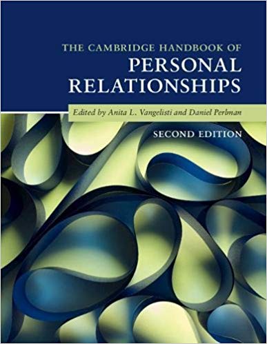 The Cambridge Handbook of Personal Relationships 2nd Edition